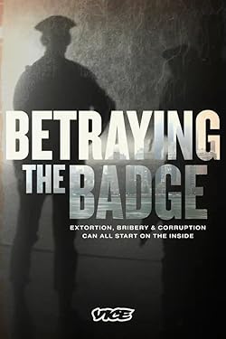 Poster of Betraying The Badge