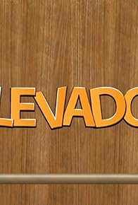 Primary photo for Elevados