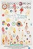 Primary photo for Birth Time: The Documentary