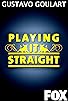 Primary photo for Playing It Straight
