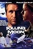 Primary photo for Killing Moon
