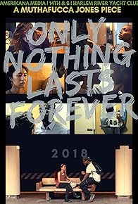 Primary photo for Only Nothing Lasts Forever Primary photo for Only Nothing Lasts Forever