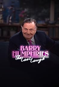 Primary photo for Barry Humphries: The Last Laugh Primary photo for Barry Humphries: The Last Laugh