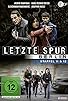 Primary photo for Letzte Spur Berlin Primary photo for Letzte Spur Berlin