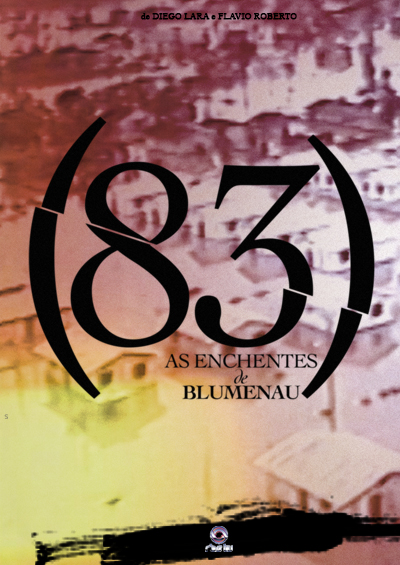 83: As enchentes de Blumenau