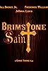 Primary photo for Brimstone Saint Primary photo for Brimstone Saint