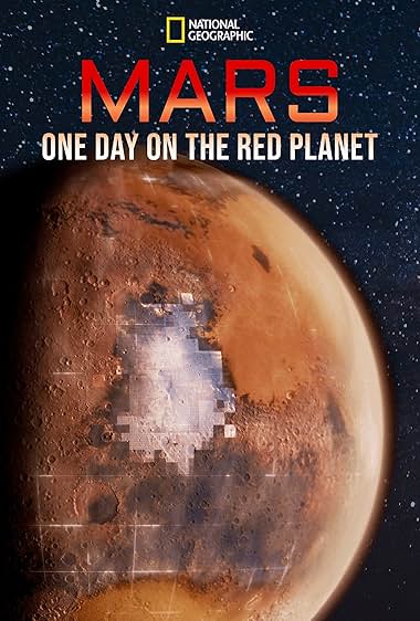 Mars: One Day on the Red Planet 2020