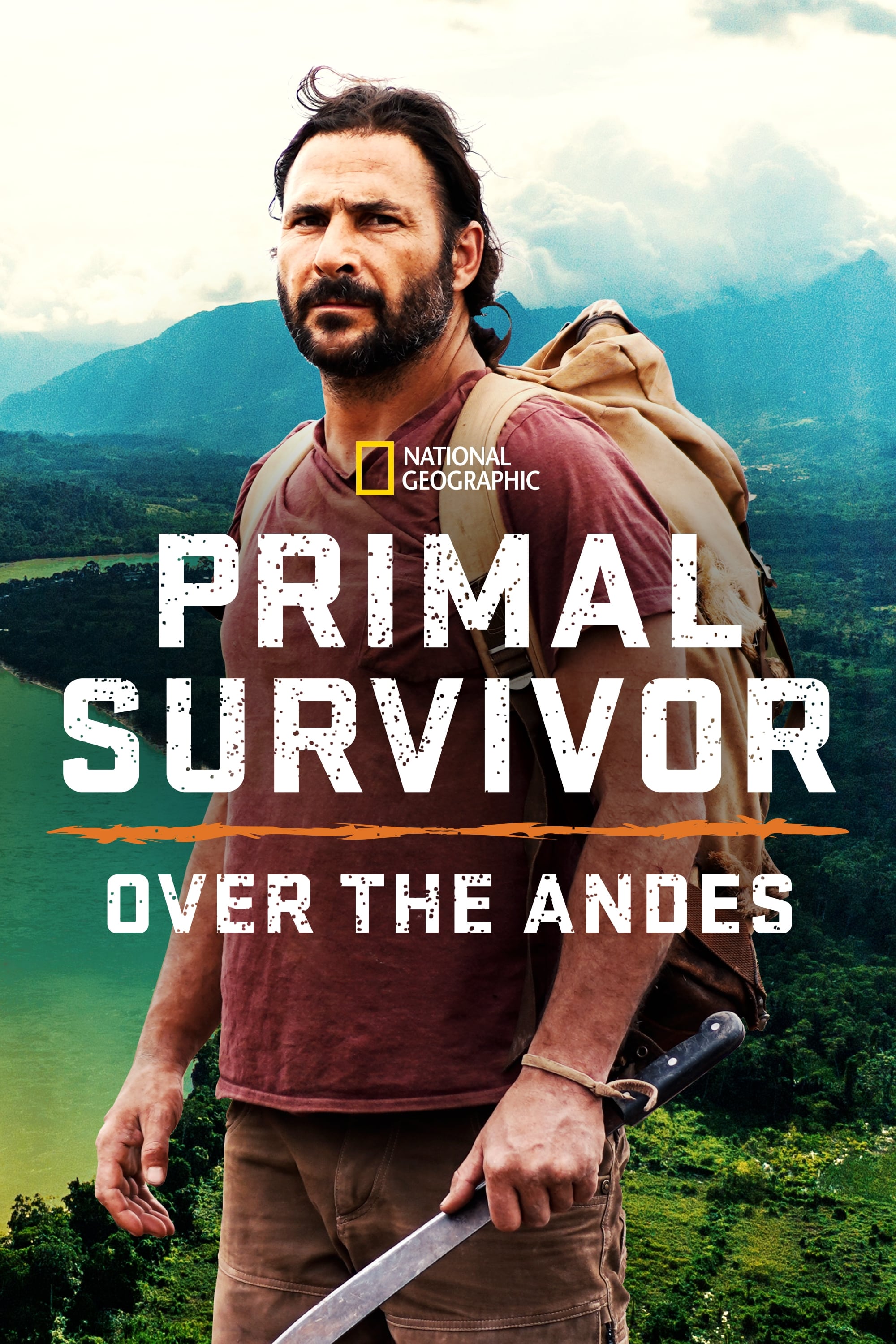 Primal Survivor: Over the Andes (TV Mini Series 2022) - IMDb