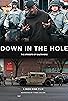 Primary photo for Down in the Hole