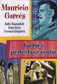 Primary photo for Las tres perfectas casadas