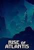 Primary photo for Rise of Atlantis