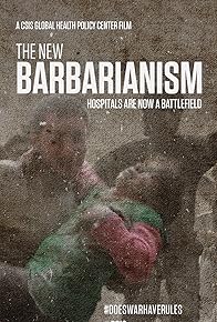 Primary photo for The New Barbarianism Primary photo for The New Barbarianism