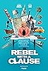 Primary photo for Rebel with a Clause Primary photo for Rebel with a Clause