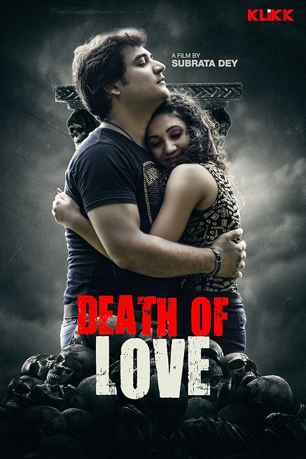 Movie poster for DEATH OF LOVE- EKTI VALOBASAR MRITTU (UA rated)