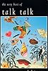 Primary photo for Natural History - The Very Best of Talk Talk Primary photo for Natural History - The Very Best of Talk Talk
