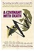 Primary photo for A Covenant with Death Primary photo for A Covenant with Death