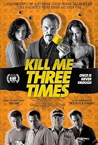Primary photo for Kill Me Three Times Q&A