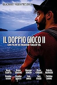 Primary photo for Il doppio gioco 2 Primary photo for Il doppio gioco 2