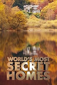 Primary photo for World's Most Secret Homes