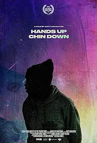 Primary photo for Hands Up, Chin Down
