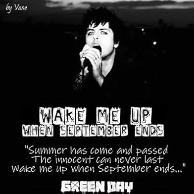 Primary photo for Green Day: Wake Me Up When September Ends Primary photo for Green Day: Wake Me Up When September Ends