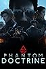 Primary photo for Phantom Doctrine