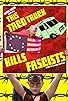 Primary photo for This Taco Truck Kills Fascists Primary photo for This Taco Truck Kills Fascists