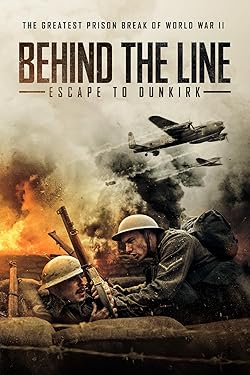 Poster of Behind the Line: Escape to Dunkirk