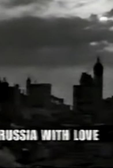 Primary photo for From Russia with Love Primary photo for From Russia with Love