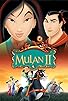 Primary photo for Mulan II