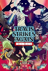 Primary photo for Travis Strikes Again: No More Heroes