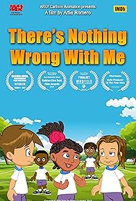 Primary photo for There's Nothing Wrong with Me