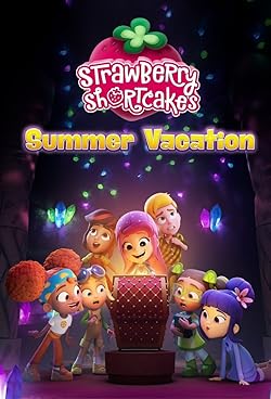 Poster of Strawberry Shortcake's Summer Vacation