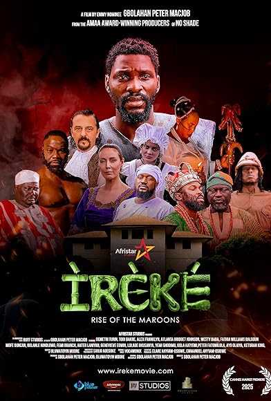 Primary photo for Ireke: Rise of the Maroons Primary photo for Ireke: Rise of the Maroons