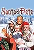 Primary photo for Santa and Pete