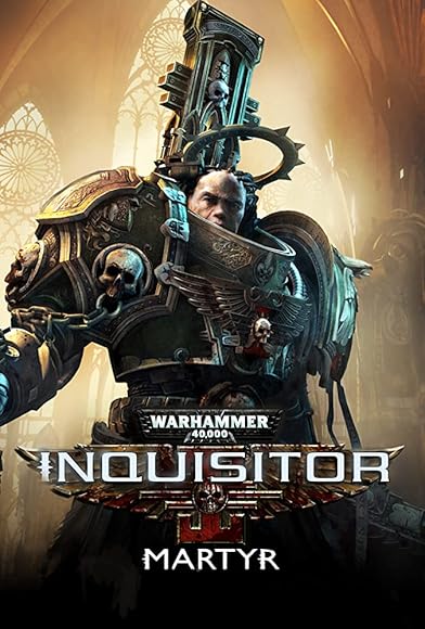 Primary photo for Warhammer 40,000: Inquisitor - Martyr Primary photo for Warhammer 40,000: Inquisitor - Martyr