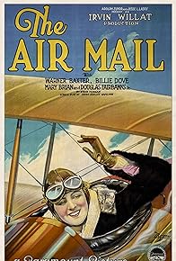 Primary photo for The Air Mail Primary photo for The Air Mail