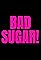 Bad, Sugar!'s primary photo