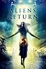 Primary photo for Aliens Return
