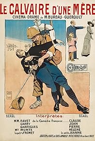 Primary photo for Le calvaire d'une mère