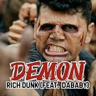 Primary photo for Rich Dunk Feat. DaBaby: Demon