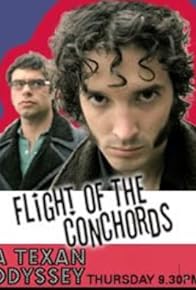 Primary photo for Flight of the Conchords: A Texan Odyssey