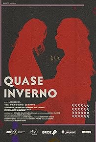 Primary photo for Quase Inverno