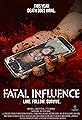 Fatal Influence: Like. Follow. Survive.'s primary photo
