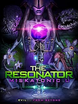 Poster of The Resonator: Miskatonic U