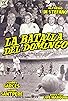Primary photo for La batalla del domingo Primary photo for La batalla del domingo