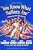 Primary photo for You Know What Sailors Are Primary photo for You Know What Sailors Are