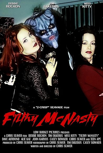Primary photo for Filthy McNasty Primary photo for Filthy McNasty