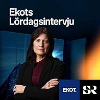 Primary photo for Ekots lördagsintervju Primary photo for Ekots lördagsintervju