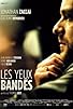 Primary photo for Les yeux bandés Primary photo for Les yeux bandés